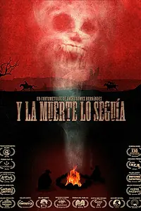 Главный постер фильма «Y la muerte lo seguía (2012)»