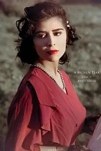 Постер к фильму «A Broken Tear (2012)»