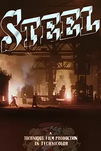 Главный постер фильма «Steel (1945)»