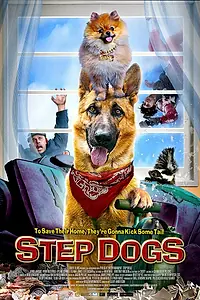 Постер к фильму «Step Dogs (2013)»