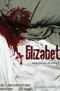 Постер к фильму «Elizabeth (2013)»