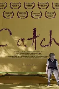Постер к фильму «Catch (2014)»