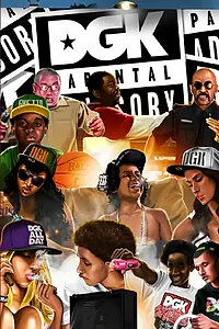 Постер к фильму «DGK: Parental Advisory (2012)»