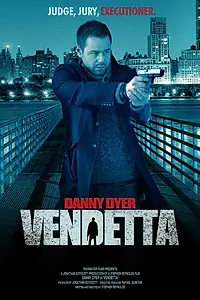 Постер к фильму «Вендетта (2013)»