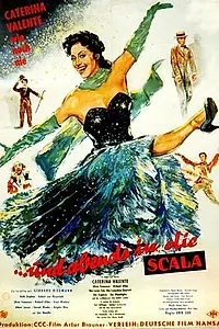 Главный постер фильма «А вечером – в Ла Скала! (1958)»