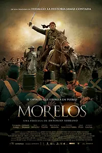 Постер к фильму «Morelos (2012)»