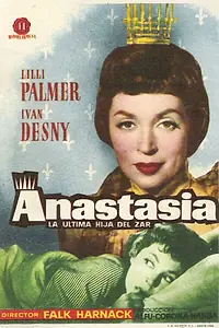 Главный постер фильма «Анастасия: Последняя дочь царя (1956)»