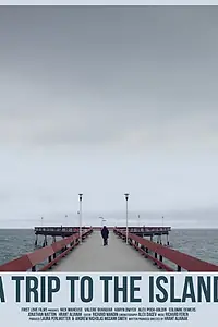 Главный постер фильма «A Trip to the Island (2014)»