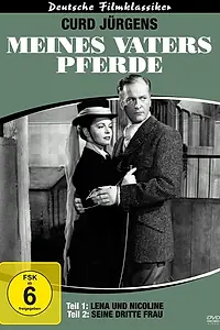 Постер к фильму «Лошади моего отца. Часть 1: Лена и Николине (1954)»