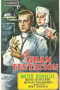 Постер к фильму «Die große Versuchung (1952)»