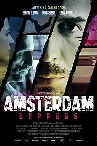 Главный постер фильма «Амстердамский экспресс (2014)»