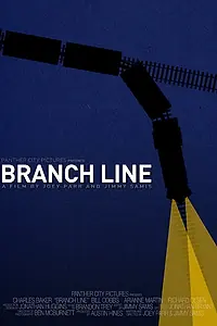 Постер к фильму «Branch Line (2012)»
