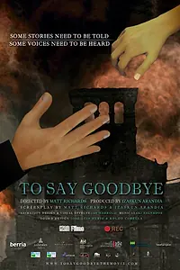 Постер к мультфильму «To Say Goodbye (2012)»