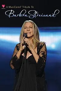 Постер к фильму «MusiCares Tribute to Barbra Streisand (2012)»