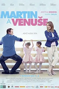 Постер к фильму «Martin a Venuse (2013)»