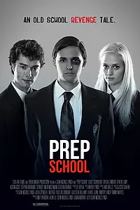 Постер к фильму «Prep School (2015)»