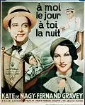Главный постер фильма «À moi le jour, à toi la nuit (1932)»