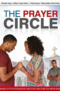 Постер к фильму «The Prayer Circle (2013)»