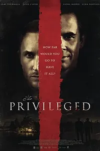 Постер к фильму «The Privileged (2013)»