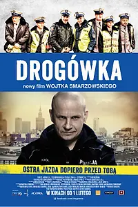 Главный постер фильма «Дорожный патруль (2012)»