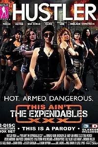 Главный постер фильма «This Ain't the Expendables XXX (2012)»
