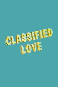 Главный постер фильма «Classified Love (1970)»