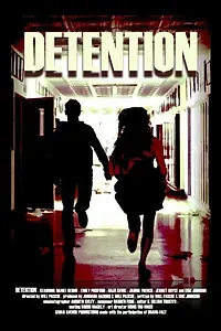 Постер к фильму «Detention (2013)»