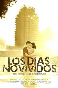 Главный постер фильма «Los días no vividos (2012)»