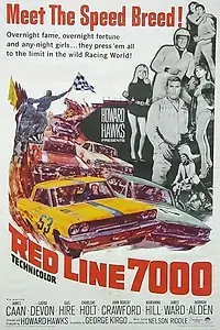 Главный постер фильма «Красная линия 7000 (1965)»