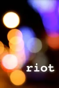 Постер к фильму «Riot (2012)»