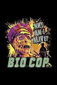 Постер к фильму «Bio-Cop (2012)»