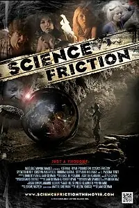 Главный постер фильма «Science Friction (2012)»