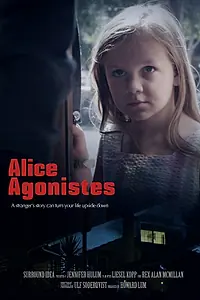 Постер к фильму «Alice Agonistes (2014)»