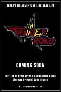 Постер к фильму «Thunder Road»