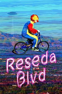 Постер к фильму «Reseda Blvd (2014)»