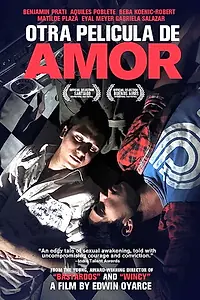 Главный постер фильма «Еще один фильм о любви (2011)»