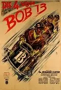 Постер к фильму «Die Vier vom Bob 13 (1932)»