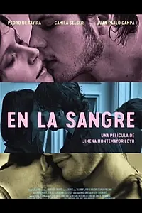 Главный постер фильма «En la Sangre (2012)»