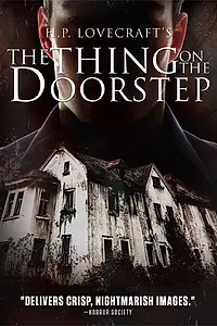 Главный постер фильма «The Thing on the Doorstep (2014)»