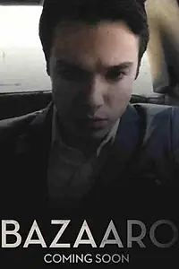 Постер к фильму «Bazaaro (2012)»