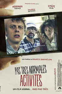 Главный постер фильма «Не слишком нормальная активность (2013)»