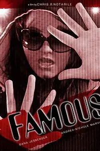 Постер к фильму «Famous (2013)»
