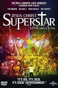 Постер к фильму «Иисус Христос – суперзвезда: Live Arena Tour (2012)»