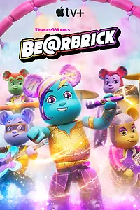 Постер к мультсериалу «Be@rbrick (2025)»