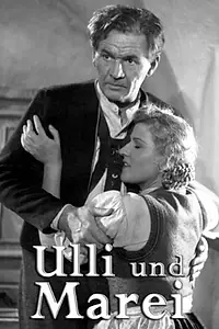 Постер к фильму «Ulli und Marei (1948)»