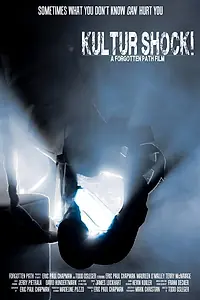 Постер к фильму «Kultur Shock! (2013)»