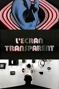 Главный постер фильма «Прозрачный экран (1973)»