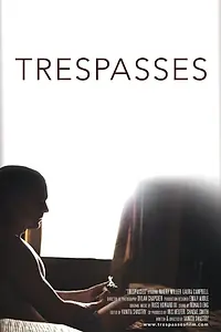 Постер к фильму «Trespasses (2012)»