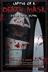 Постер к фильму «Captive of a Death Mask (2012)»