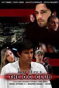 Главный постер сериала «The O.C. Club (2012)»